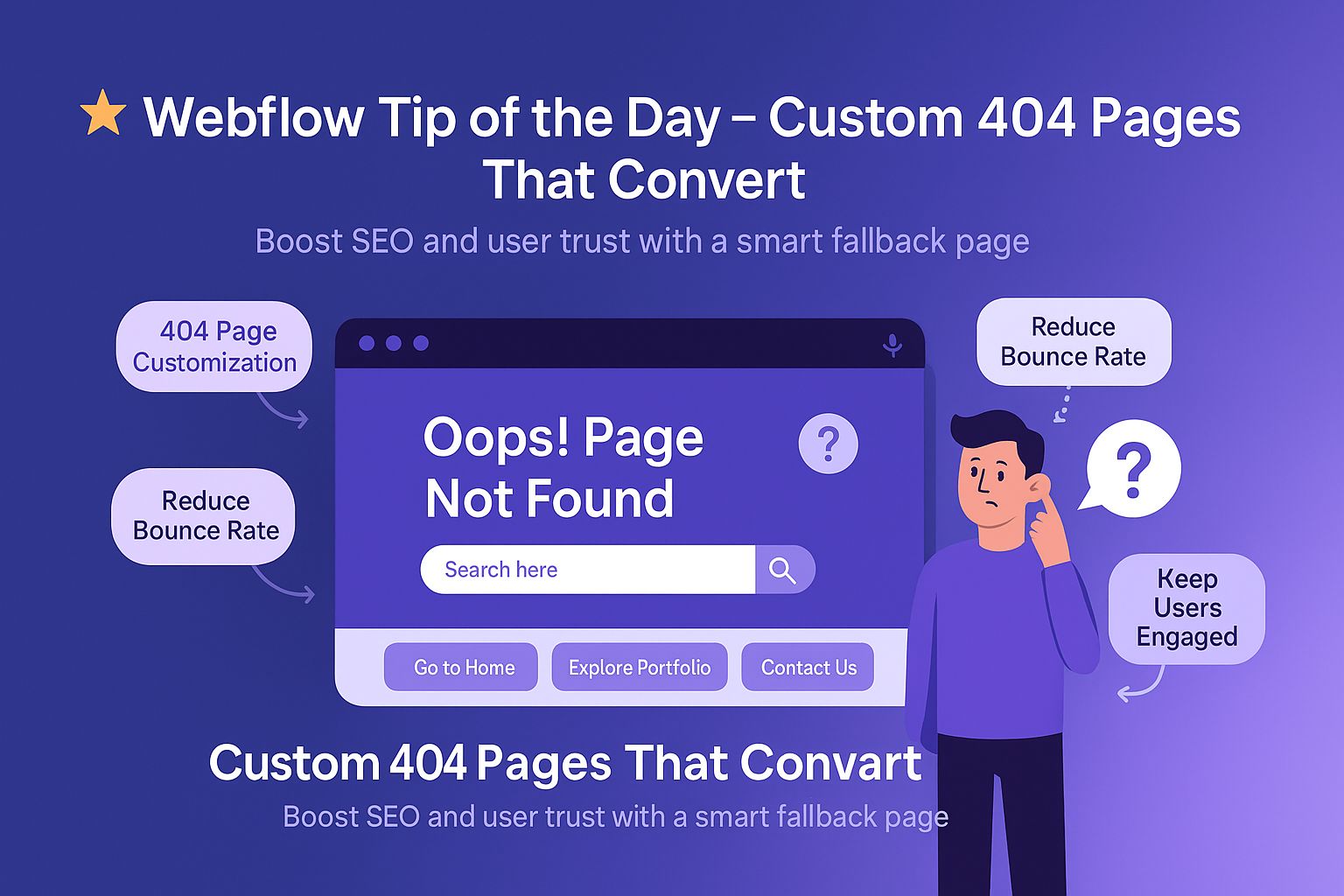 Use Custom 404 Pages to Improve UX & SEO: A Must-Have for Every Website