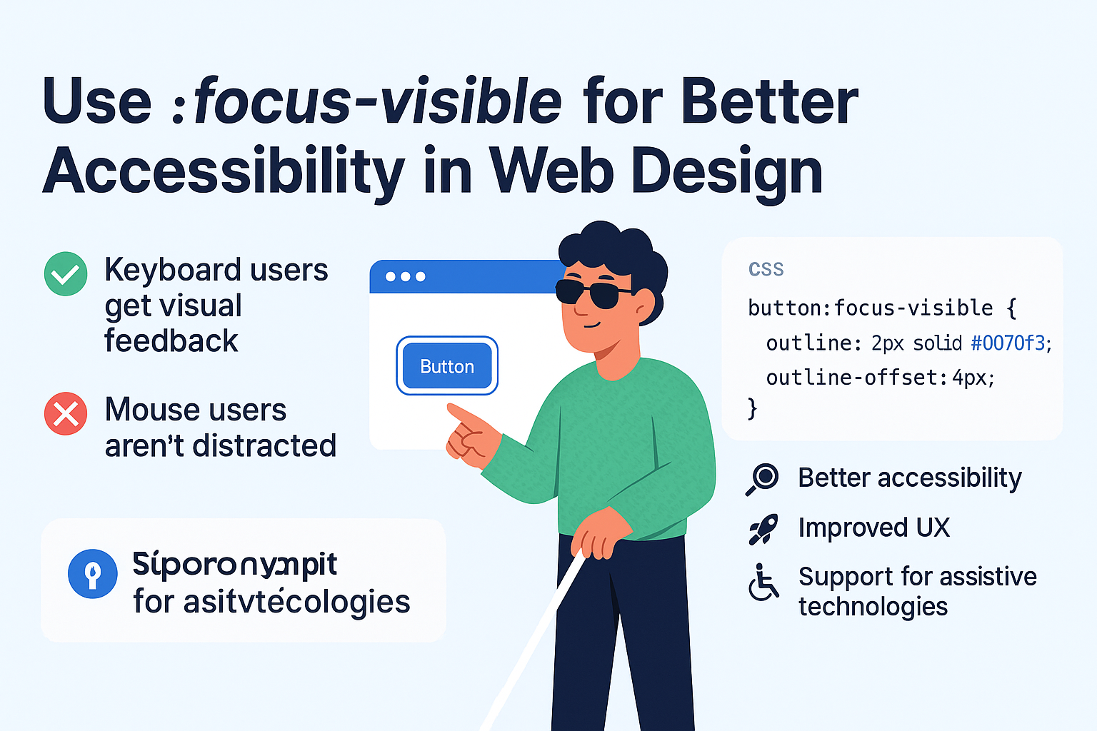 Use :focus-visible for Better Accessibility in Web Design