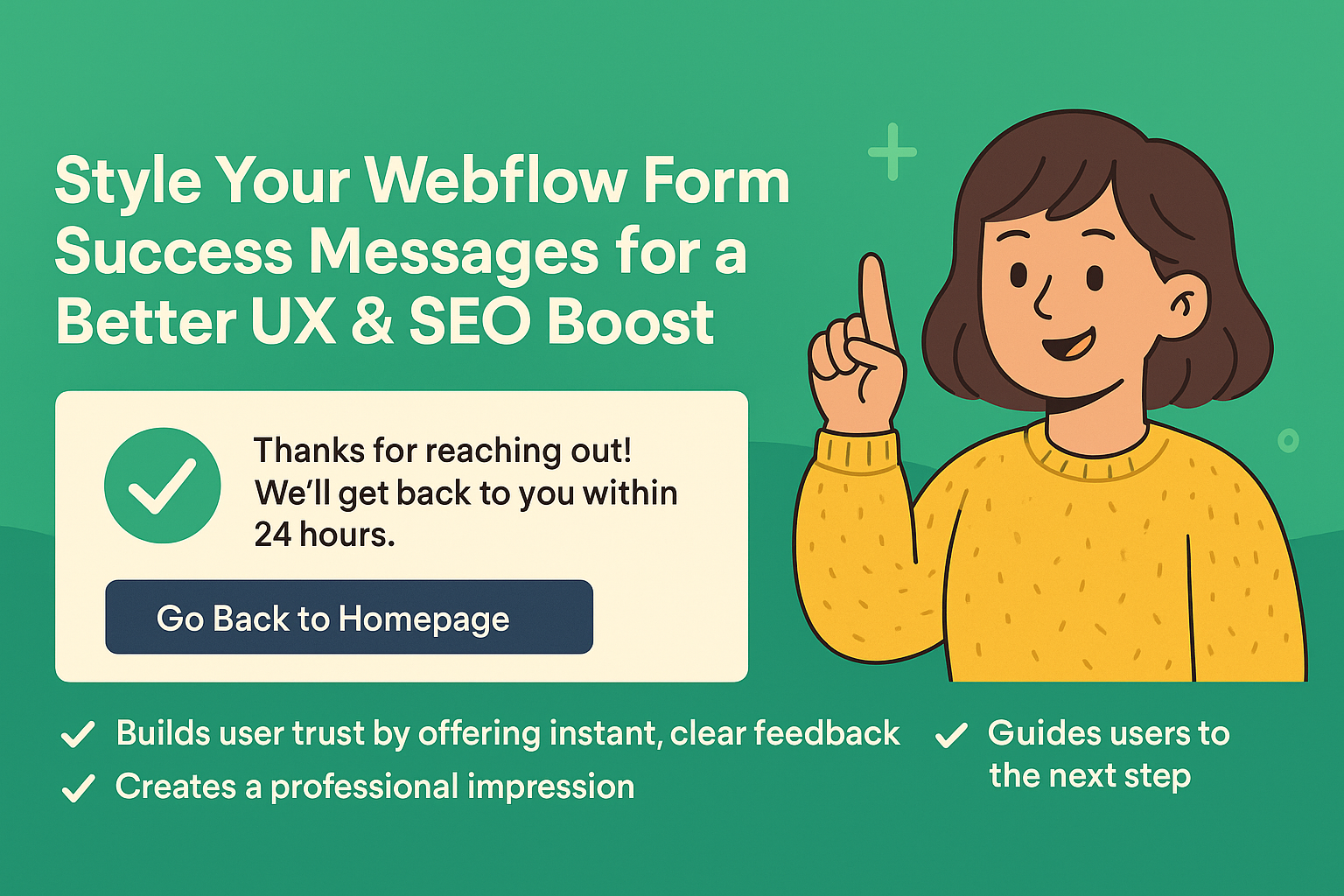 Style Your Webflow Form Success Messages for a Better UX & SEO Boost